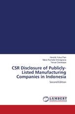 CSR Disclosure of Publicly-Listed Manufacturing Companies in Indonesia