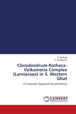 Clerodendrum-Rotheca-Volkameria Complex (Lamiaceae) in S. Western Ghat