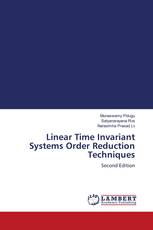 Linear Time Invariant Systems Order Reduction Techniques