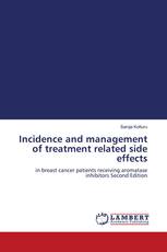 Incidence and management of treatment related side effects