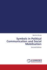 Symbols in Political Communication and Social Mobilisation