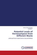 Potential Levels of Vermicompost from Different Waste