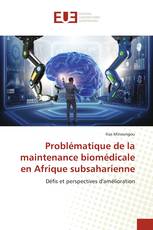 Problématique de la maintenance biomédicale en Afrique subsaharienne