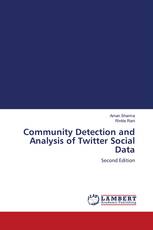 Community Detection and Analysis of Twitter Social Data