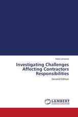 Investigating Challenges Affecting Contractors Responsibilities