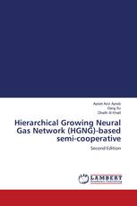 Hierarchical Growing Neural Gas Network (HGNG)-based semi-cooperative