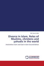 Divorce in Islam, Roles of Muslims, christens and yahudis in the world