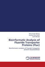 Bioinformatic Analysis of Fluoride Transporter Proteins (Fluc)