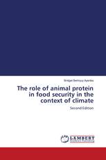 The role of animal protein in food security in the context of climate