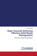 Steps Towards Achieving Effective Solid Waste Management