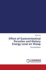 Effect of Gastrointestinal Parasites and Dietary Energy Level on Sheep