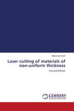 Laser cutting of materials of non-uniform thickness