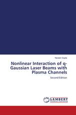 Nonlinear Interaction of q-Gaussian Laser Beams with Plasma Channels
