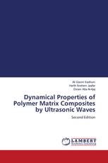Dynamical Properties of Polymer Matrix Composites by Ultrasonic Waves