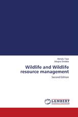 Wildlife and Wildlife resource management
