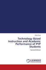 Technology Based Instruction and Academic Performance of PYP Students