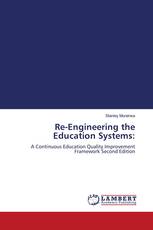 Re-Engineering the Education Systems: