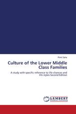 Culture of the Lower Middle Class Families