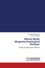 Mixed Mode Magnetorheological Damper