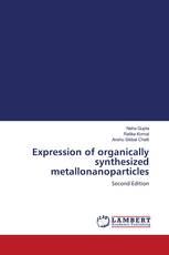 Expression of organically synthesized metallonanoparticles