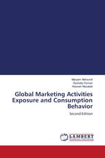 Global Marketing Activities Exposure and Consumption Behavior