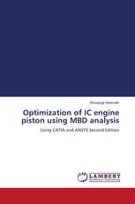 Optimization of IC engine piston using MBD analysis