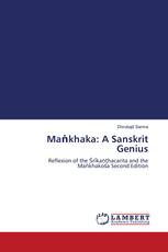 Maṅkhaka: A Sanskrit Genius