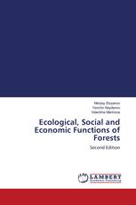 Ecological, Social and Economic Functions of Forests