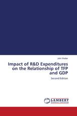 Impact of R&D Expenditures on the Relationship of TFP and GDP