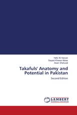 Takafuls' Anatomy and Potential in Pakistan