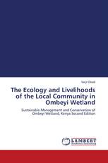 The Ecology and Livelihoods of the Local Community in Ombeyi Wetland