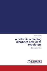 A cellomic screening identifies new Rac1 regulators