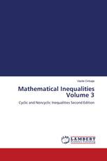 Mathematical Inequalities Volume 3
