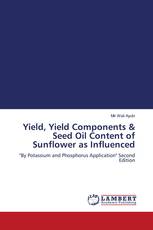 Yield, Yield Components & Seed Oil Content of Sunflower as Influenced