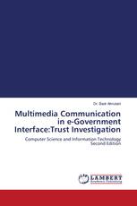 Multimedia Communication in e-Government Interface:Trust Investigation