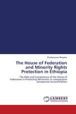 The House of Federation and Minority Rights Protection in Ethiopia