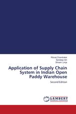 Application of Supply Chain System in Indian Open Paddy Warehouse