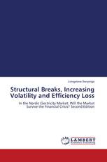 Structural Breaks, Increasing Volatility and Efficiency Loss