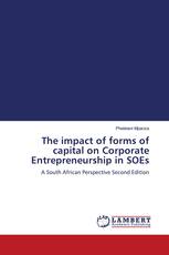 The impact of forms of capital on Corporate Entrepreneurship in SOEs