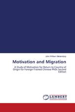 Motivation and Migration