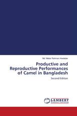 Productive and Reproductive Performances of Camel in Bangladesh