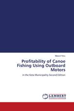 Profitability of Canoe Fishing Using Outboard Motors