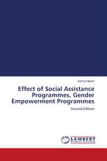 Effect of Social Assistance Programmes, Gender Empowerment Programmes
