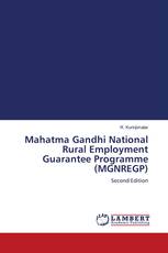 Mahatma Gandhi National Rural Employment Guarantee Programme (MGNREGP)
