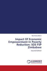 Impact Of Economic Empowerment In Poverty Reduction: SOS FSP Zimbabwe