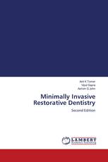 Minimally Invasive Restorative Dentistry