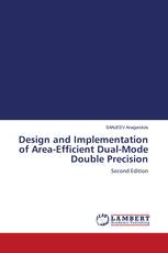 Design and Implementation of Area-Efficient Dual-Mode Double Precision
