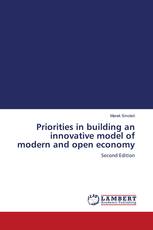 Priorities in building an innovative model of modern and open economy