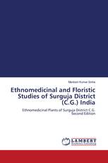 Ethnomedicinal and Floristic Studies of Surguja District (C.G.) India