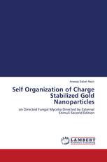 Self Organization of Charge Stabilized Gold Nanoparticles